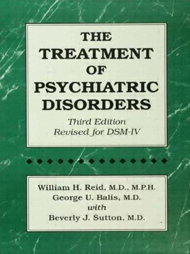 The Treatment of Psychiatric Disorders