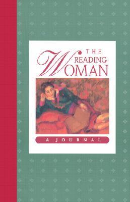 The Reading Woman. A Journal