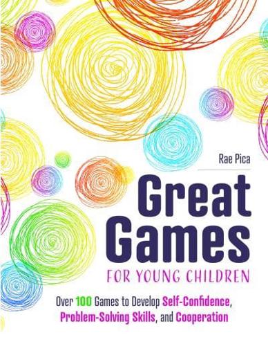 Great Games for Young Children