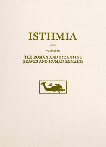 The Roman and Byzantine Graves and Human Remains
