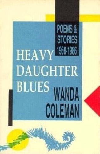 Heavy Daughter Blues