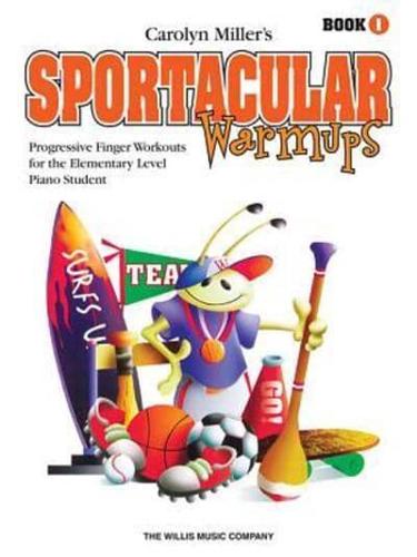 Sportacular Warm-Ups, Book 1