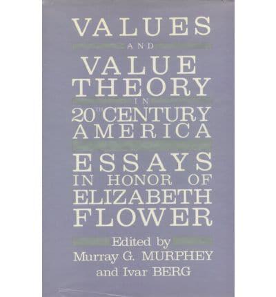 Values and Value Theory in Twentieth-Century America