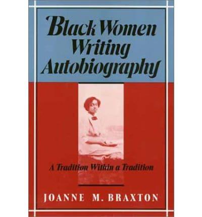 Black Women Writing Autobiography