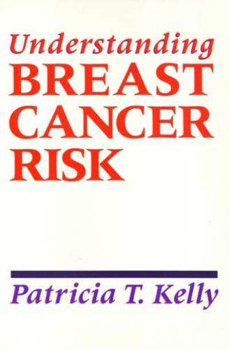 Understanding Breast Cancer Risk