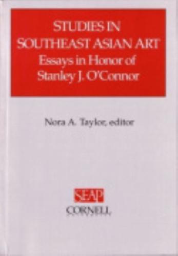 Studies in Southeast Asian Art