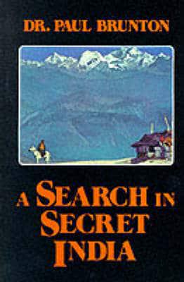 A Search in Secret India