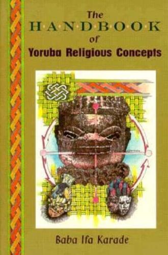 The Handbook of Yoruba Religious Concepts