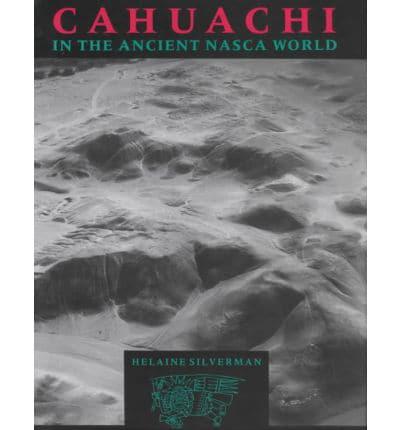 Cahuachi in the Ancient Nasca World