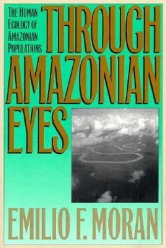 Through Amazonian Eyes