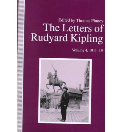 The Letters of Rudyard Kipling Vol 4; 1911-19