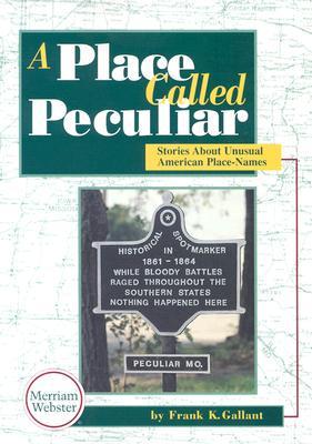 A Place Called Peculiar