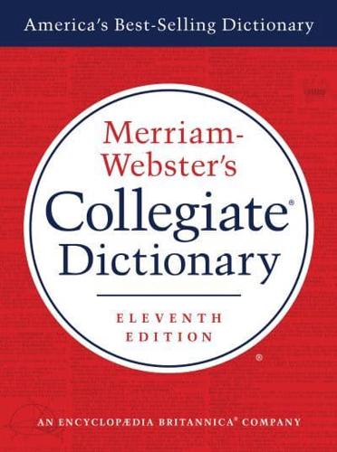 Merriam-Webster's Collegiate Dictionary