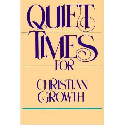 Quiet Times for Christian Growth
