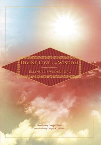 Angelic Wisdom About Divine Love and About Divine Wisdom