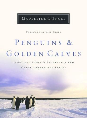Penguins & Golden Calves
