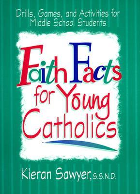 Faith Facts for Young Catholics
