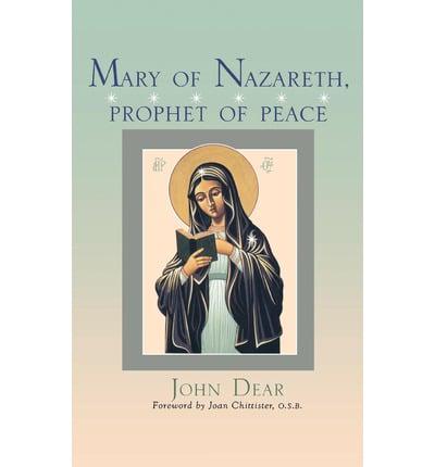 Mary of Nazareth, Prophet of Peace