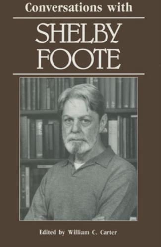 Conservations With Shelby Foote