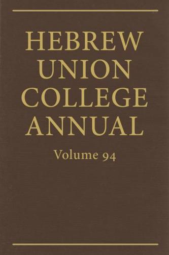 Hebrew Union College Annual Vol. 94 (2023)