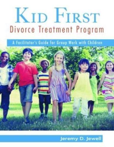 Kid First Divorce Treatment Program