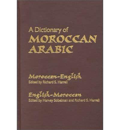 A Dictionary of Moroccan Arabic. Moroccan-English