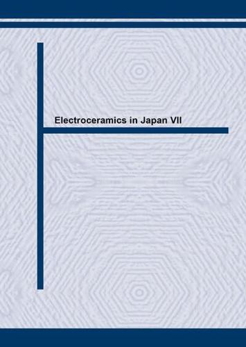Electroceramics in Japan VII