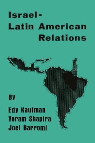 Israeli-Latin American Relations