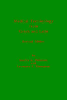 Medical Terminology from Greek and Latin