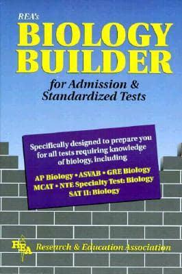 REA's Biology Builder for Admission & Standardized Tests
