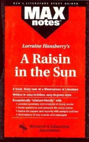 Lorraine Hansberry's A Raisin in the Sun
