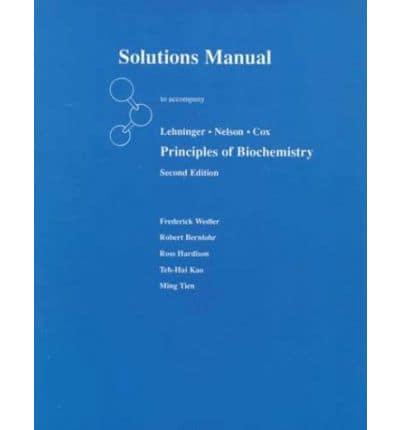Principles of Biochemistry. Solutions Manual