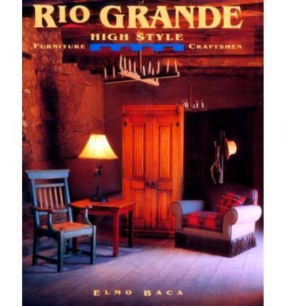 Rio Grande High Style