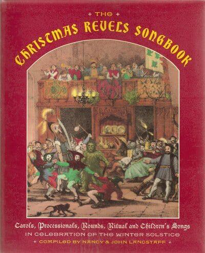 The Christmas Revels Songbook