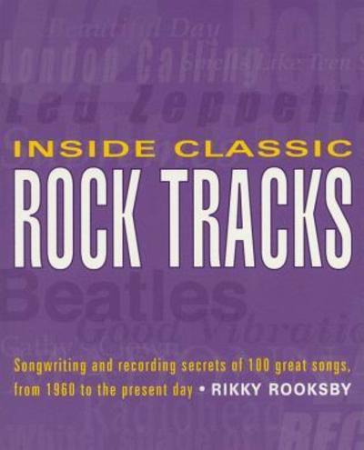 Inside Classic Rock Tracks