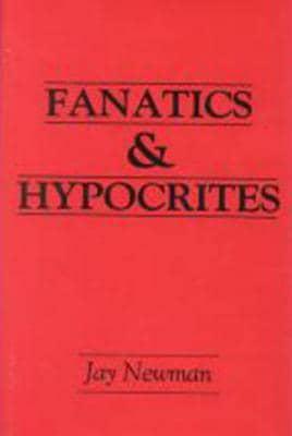 Fanatics & Hypocrites