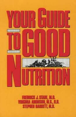 Your Guide to Good Nutrition