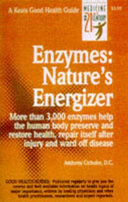 Enzymes, Nature's Energizer
