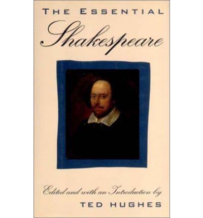 The Essential Shakespeare