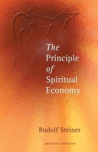 The Principle of Spiritual Economy in Connection With Questions of Reincarnation