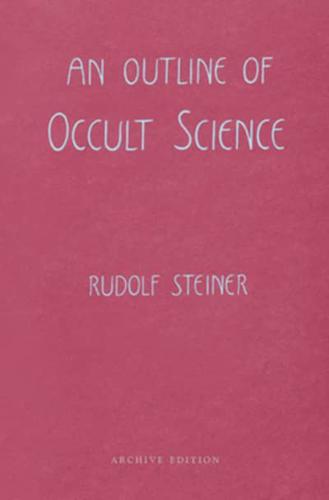 An Outline of Occult Science