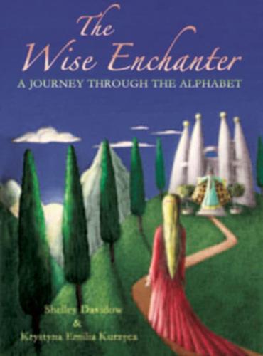 The Wise Enchanter