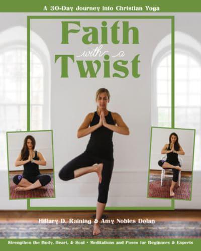 Faith With a Twist