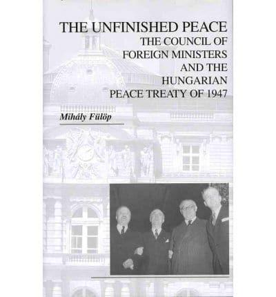 The Unfinished Peace