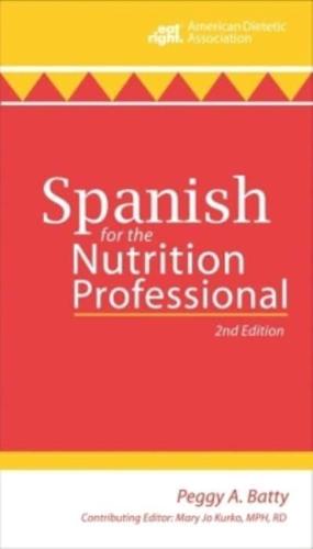 Spanish for the Nutrition Professional