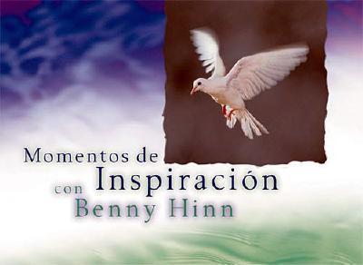 Momentos de Inspiracion Con Benny Hinn