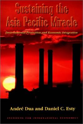 Sustaining the Asia Pacific Miracle