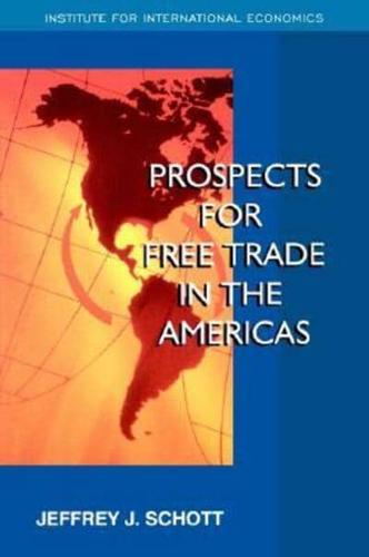 Prospects for Free Trade in the Americas