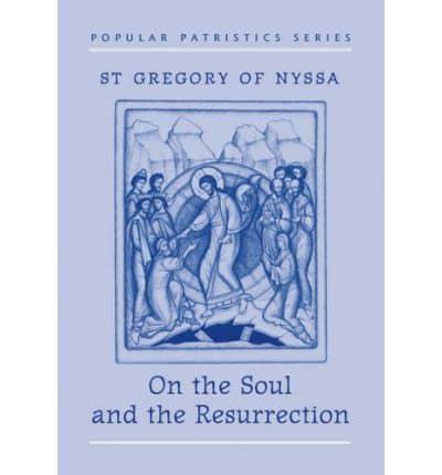 The Soul and the Resurrection