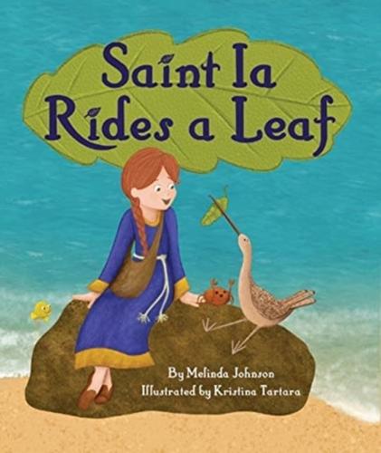 Saint Ia Rides a Leaf